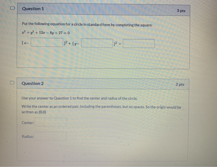 Solved Question 1 3 pts Put the following equation for a | Chegg.com