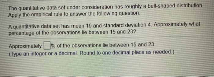 Solved The Quantitative Data Set Under Consideration Has | Chegg.com