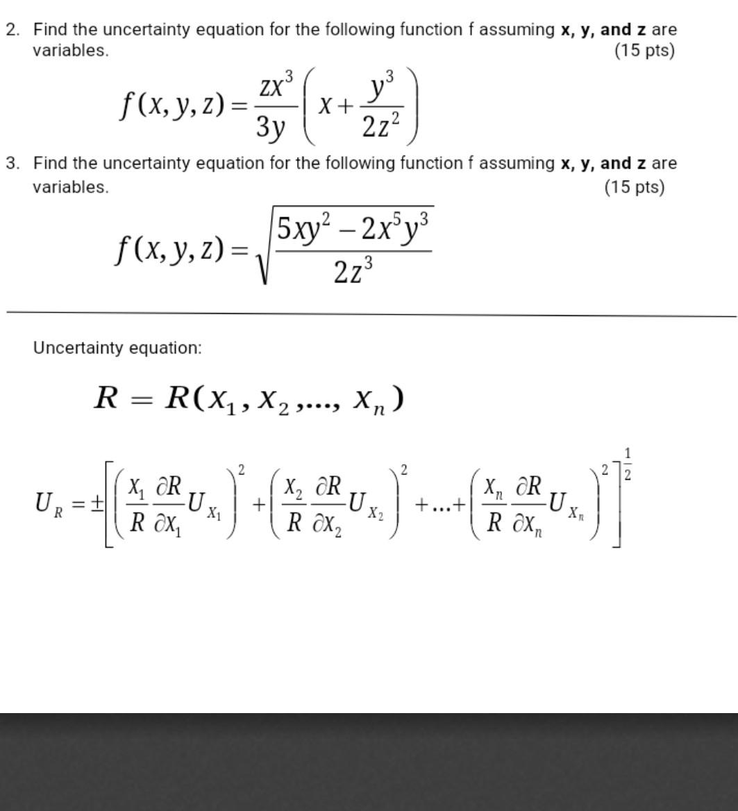 Solved y 2. Find the uncertainty equation for the following