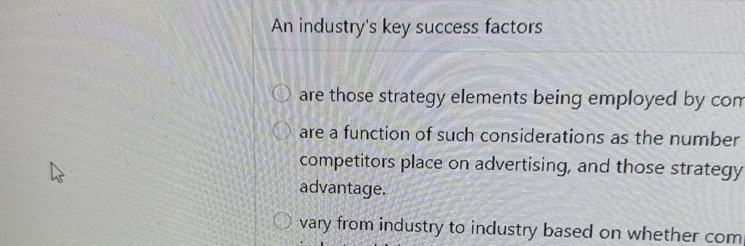 Solved An industry's key success factorsare those strategy