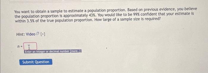 Solved You want to obtain a sample to estimate a population | Chegg.com