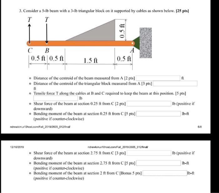 Solved 3. Consider a 5-1b beam with a 3-1b triangular block | Chegg.com