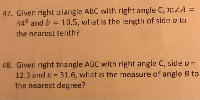 Solved 47. Given right triangle ABC with right angle C, MLA | Chegg.com