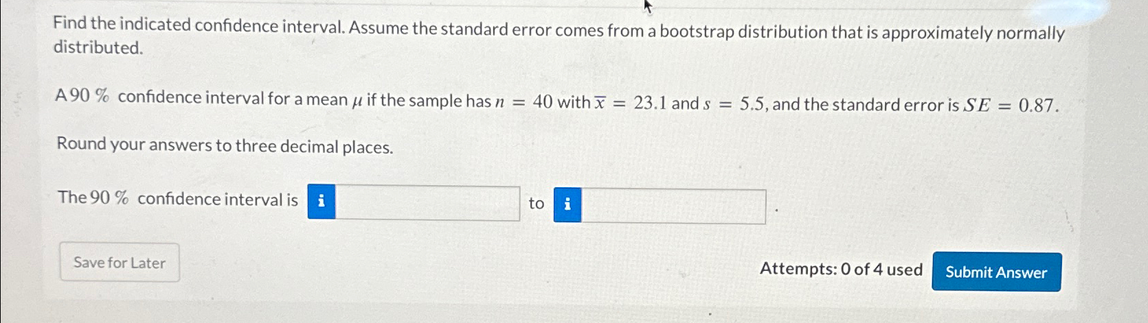 Solved Find The Indicated Confidence Interval. Assume The | Chegg.com