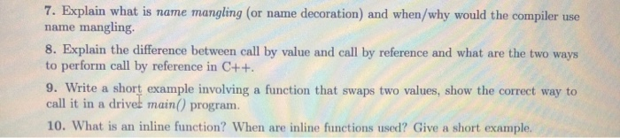 Solved 7. Explain what is name mangling (or name decoration) | Chegg.com