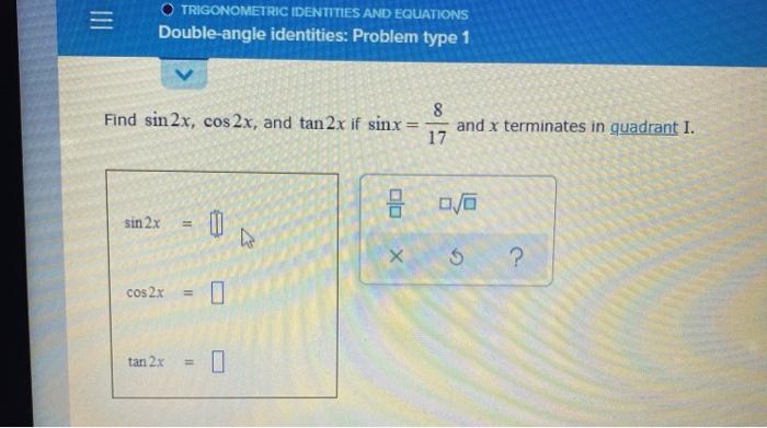 Solved Trigonometric Identities And Equations Double Angle Chegg Com