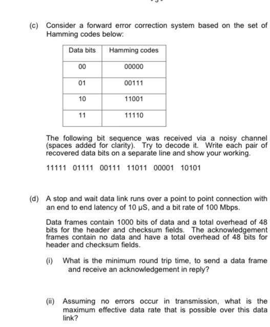 Solved (c) Consider a forward error correction system based | Chegg.com