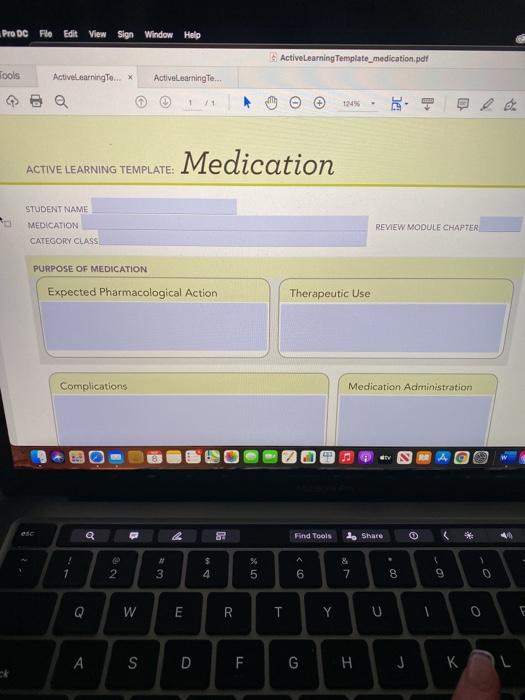 Pro DC Flo Edit View Sign Window Help Active Learning Template_medication.pdf Fools ActiveLearning To.. ActiveLearning To...