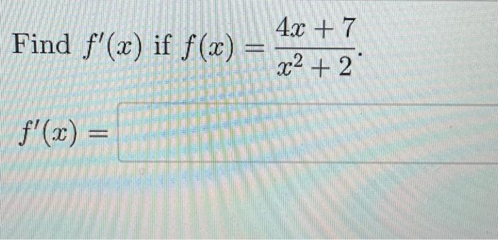 Solved Find Dxdy∣∣x 1 Y 5x8−x3 X 1x−1 F X X2 24x 7