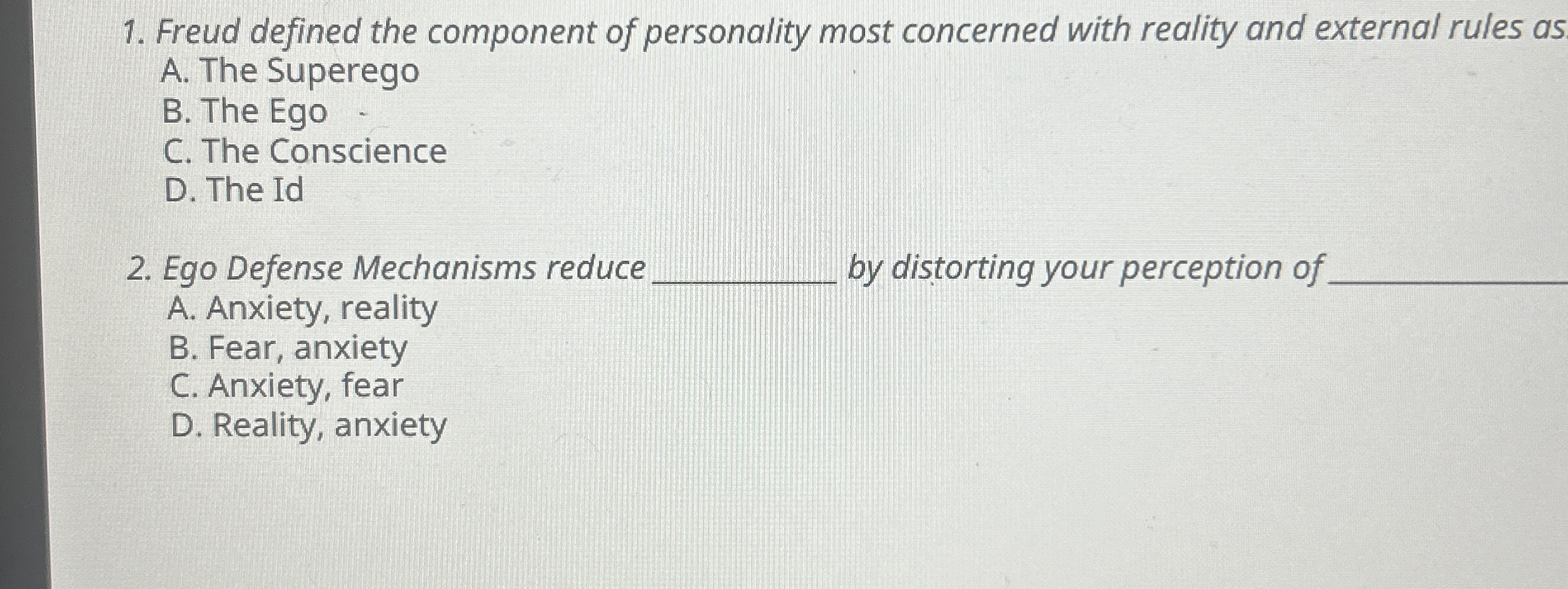 Solved Freud defined the component of personality most