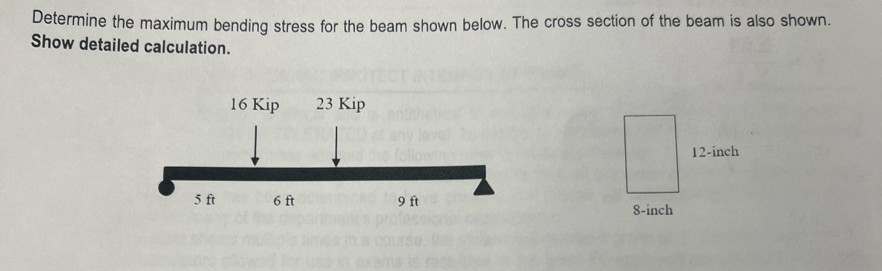 Solved Determine the maximum bending stress for the beam | Chegg.com