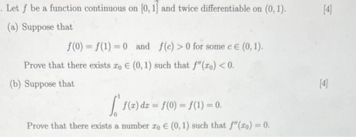 Solved Let F Be A Function Continuous On [0,1] And Twice | Chegg.com