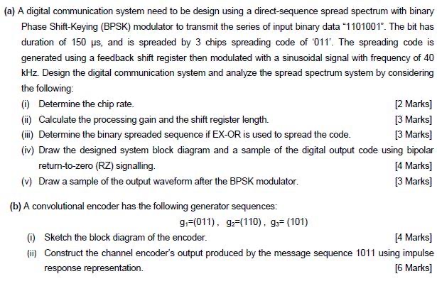 Solved (a) ﻿A digital communication system need to be design | Chegg.com