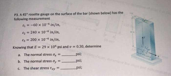 Solved a 45 degree rosette gauge on the surface of the bar | Chegg.com