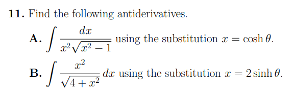 Solved Find The Following Antiderivatives.B. ∫﻿﻿x24+x22dx | Chegg.com