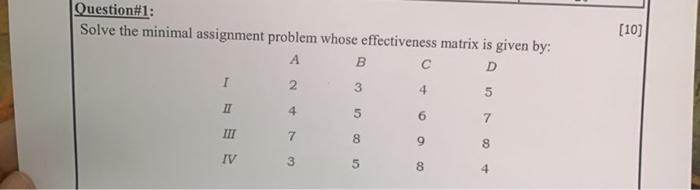 solve the following minimal assignment problem