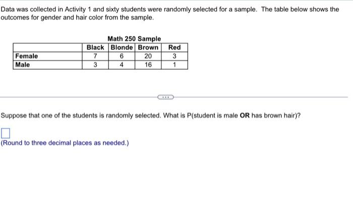 Solved Data was collected in Activity 1 and sixty students | Chegg.com