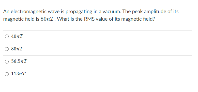 Solved An electromagnetic wave is propagating in a vacuum. | Chegg.com