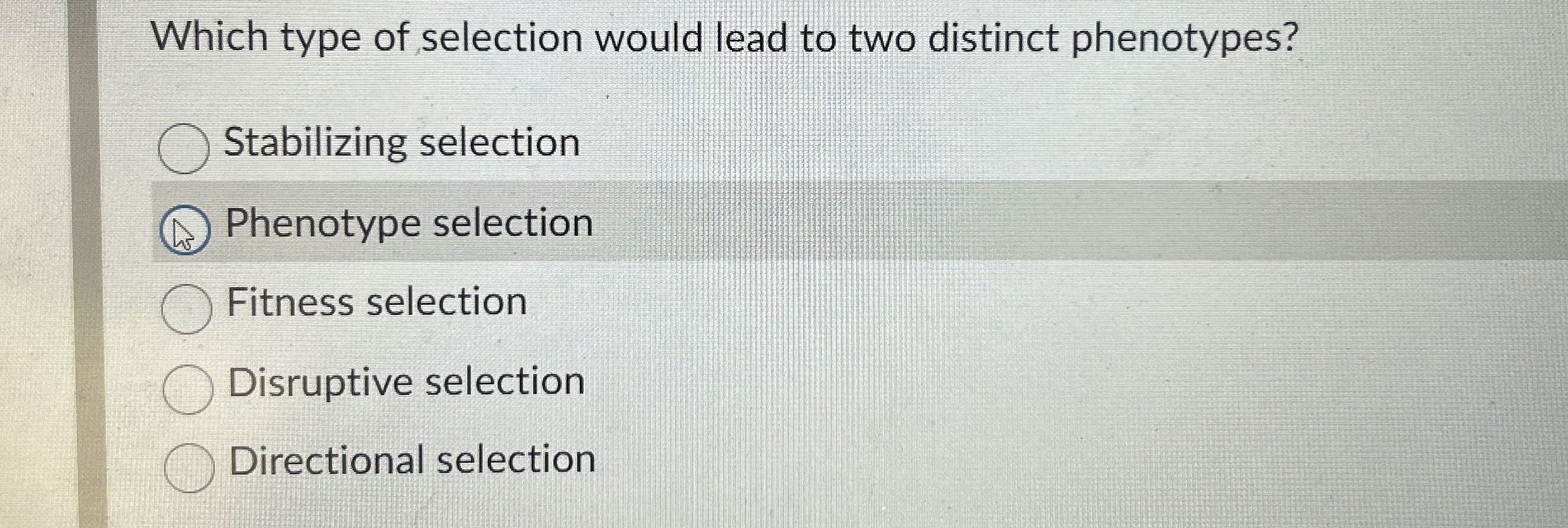 Solved Which type of selection would lead to two distinct | Chegg.com