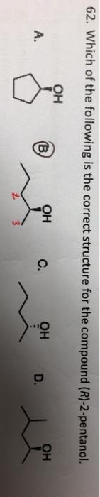 Solved can you explain why the answer is B and why it is (R) | Chegg.com