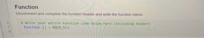 Solved Write a function that will accept a single variable | Chegg.com