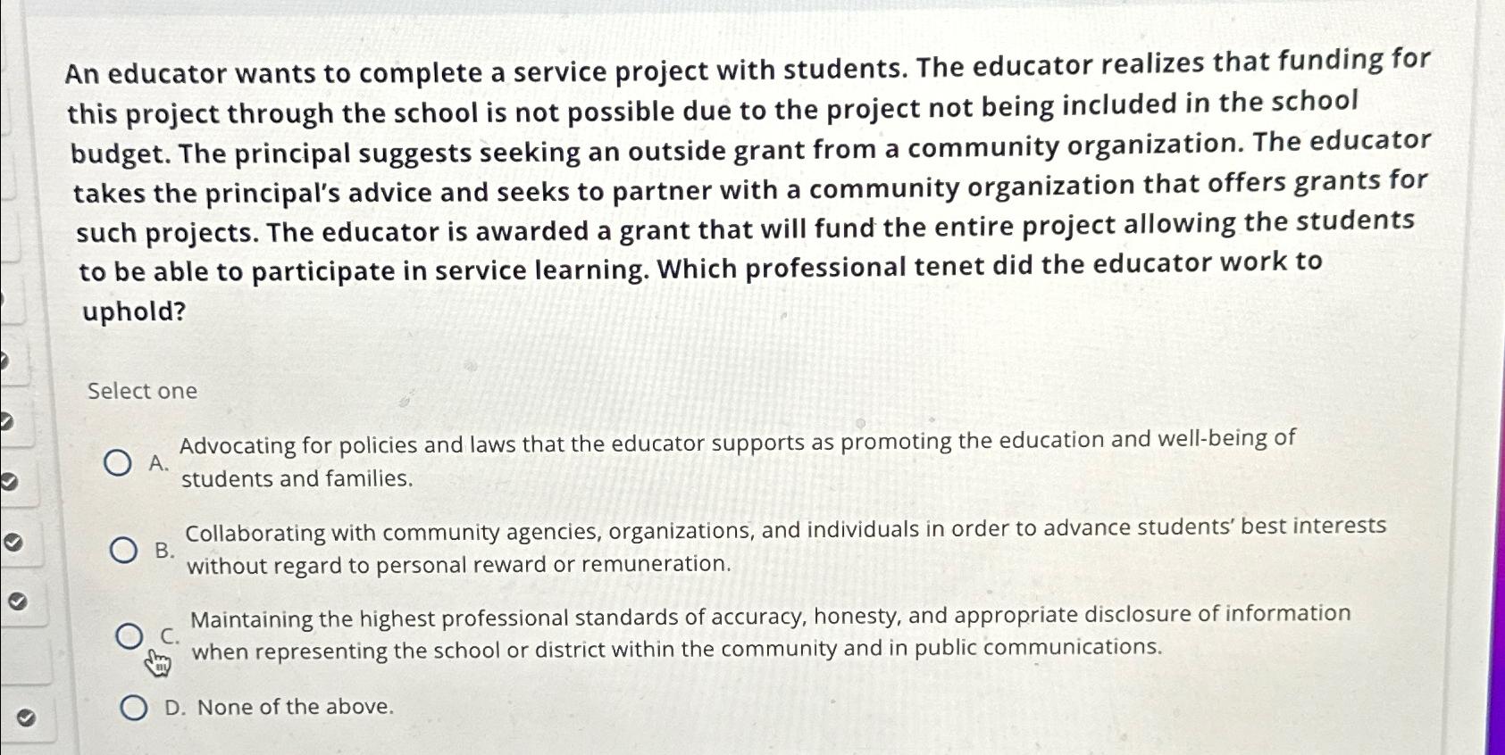 Solved An educator wants to complete a service project with | Chegg.com