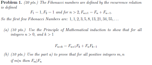 Solved Problem 1.The Fibonacci numbers are defined by ﻿the | Chegg.com