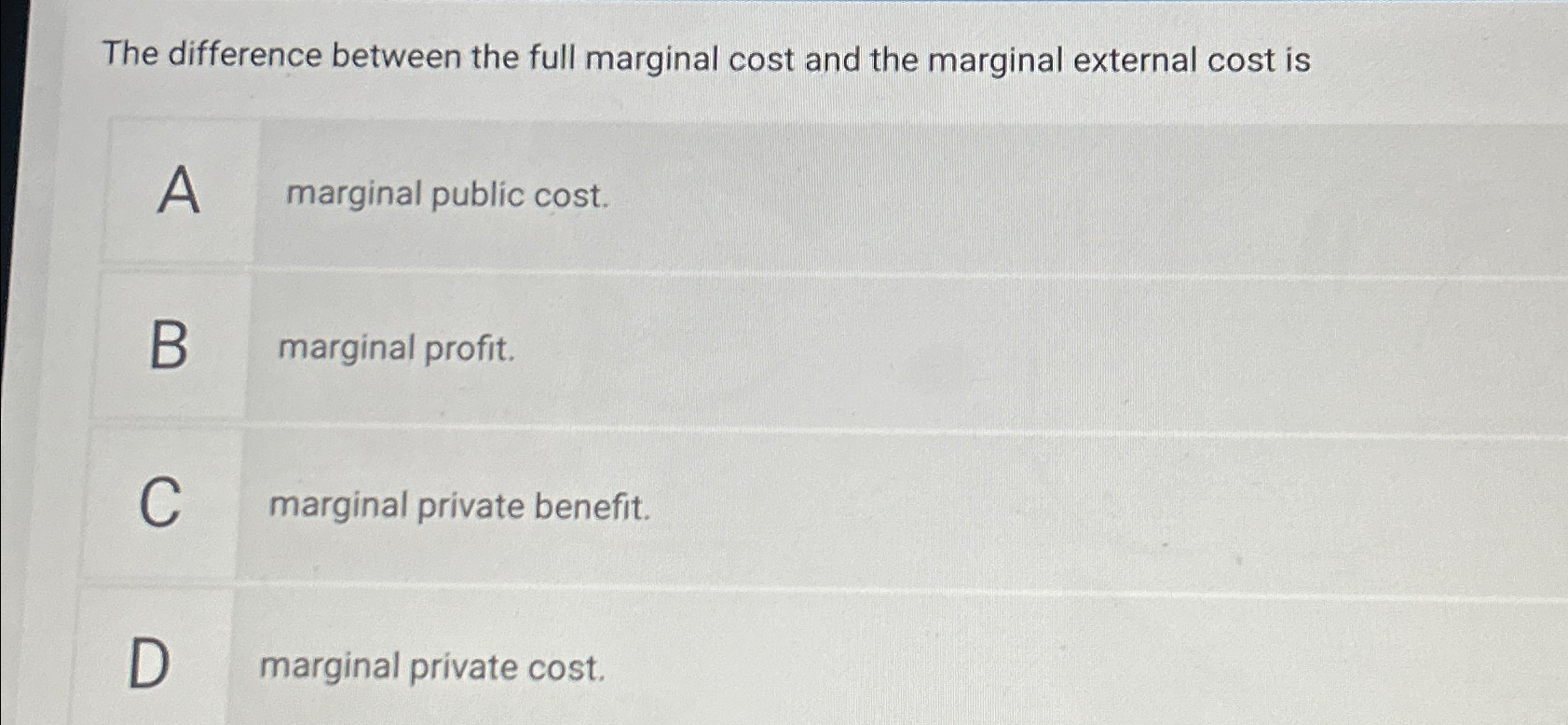 Solved The difference between the full marginal cost and the | Chegg.com