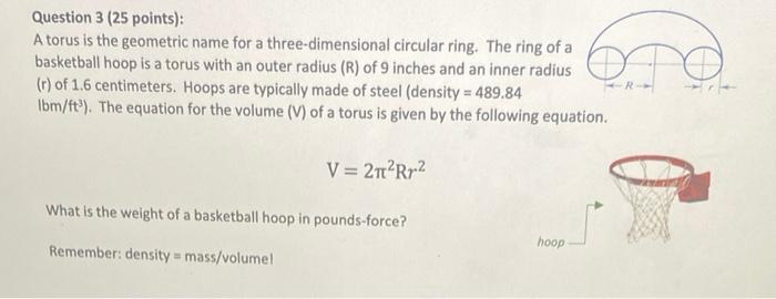 Solved Question 3 (25 points): A torus is the geometric name | Chegg.com