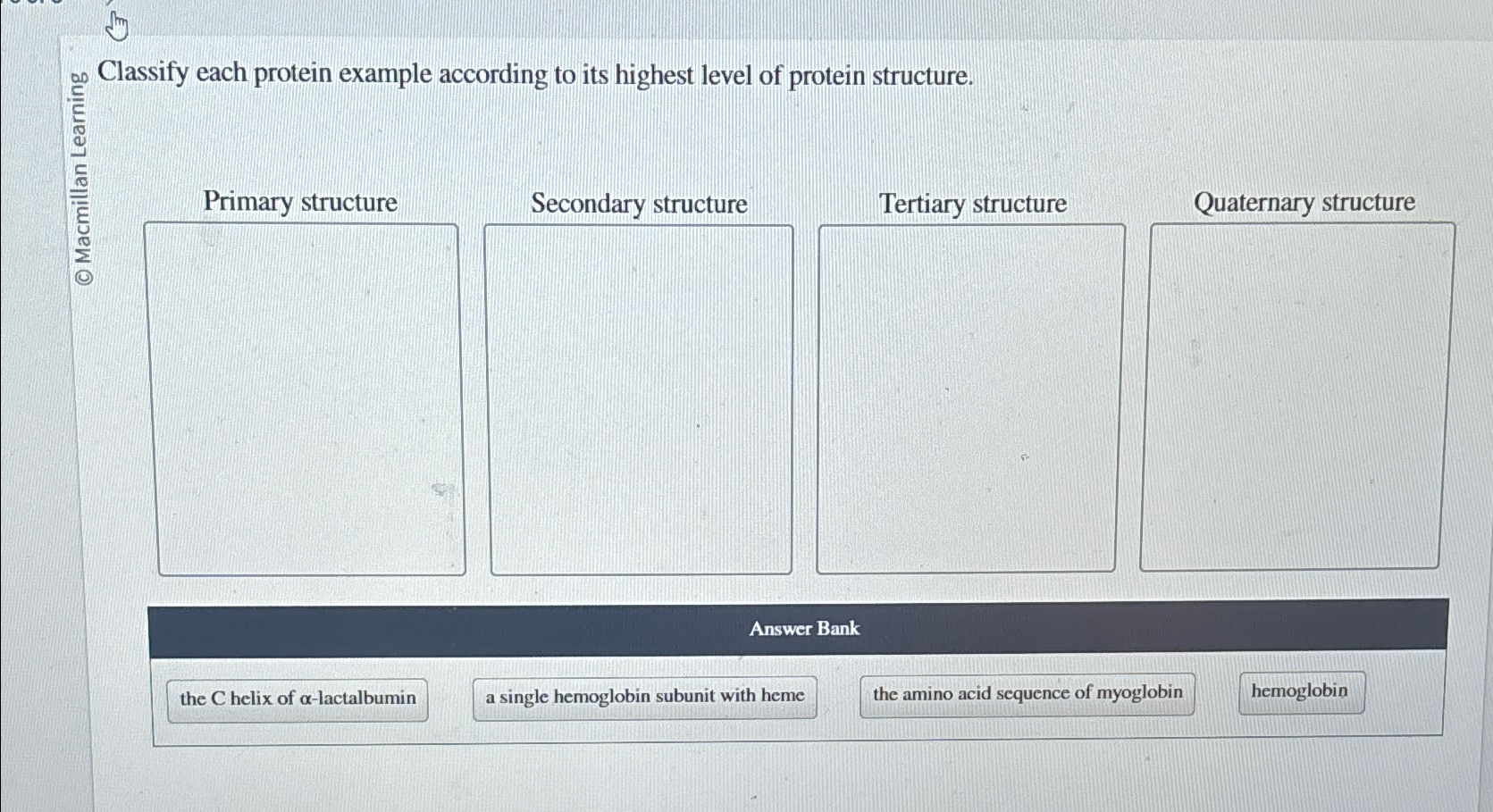 Solved ¿C Classify each protein example according to its | Chegg.com