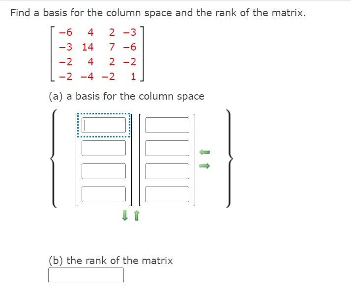 Solved Find a basis for the column space and the rank of the | Chegg.com