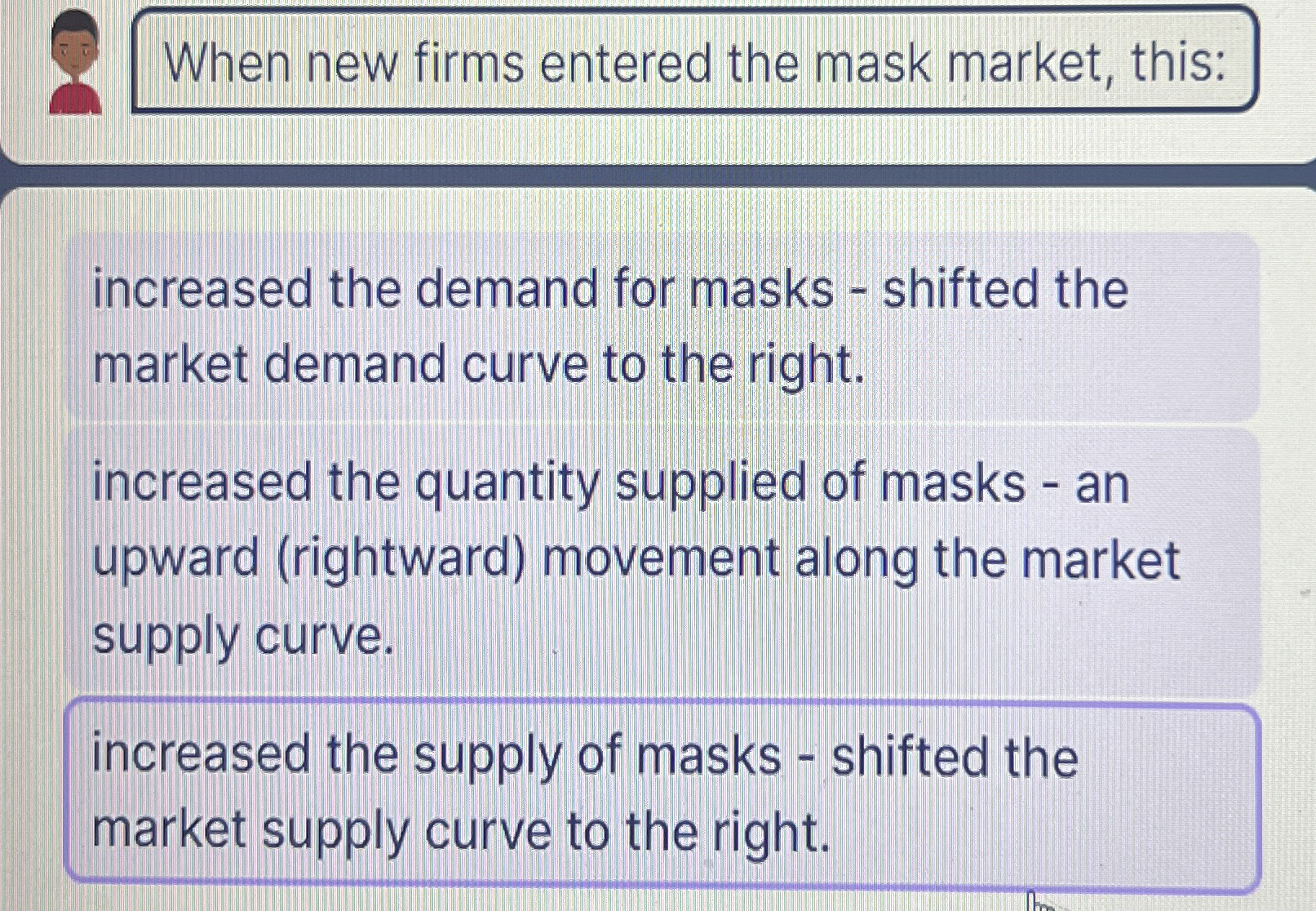 Solved When new firms entered the mask market, | Chegg.com