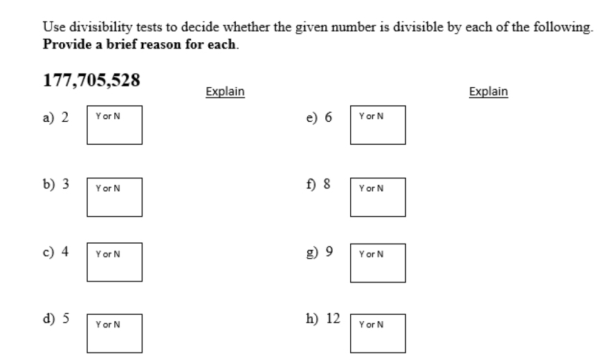 Solved Use divisibility tests to decide whether the given | Chegg.com