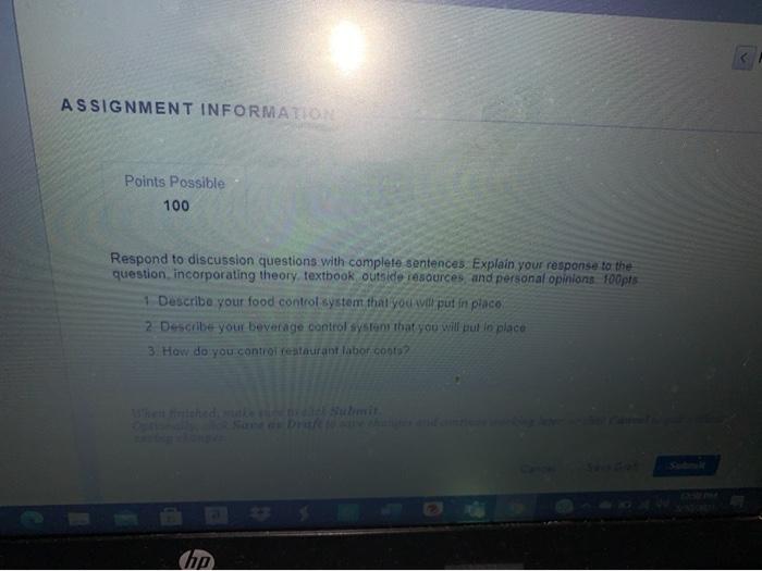 Solved ASSIGNMENT INFORMATION Points Possible 100 Respond to | Chegg.com