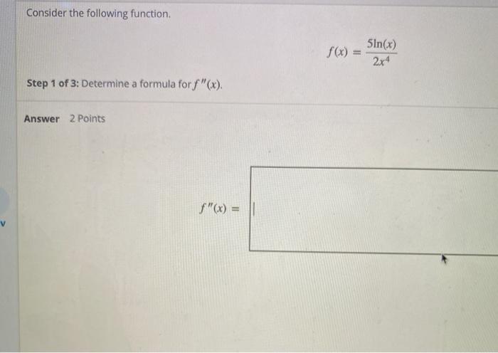 Solved Consider the following function. f(x) Sin(x) 2x4 Step | Chegg.com