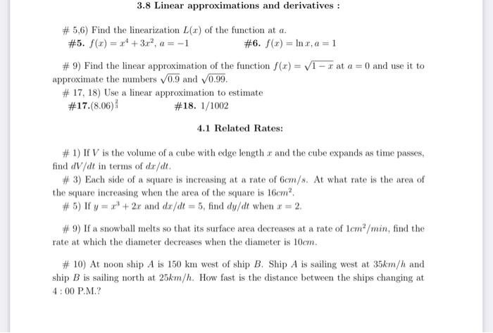 Solved 3.8 Linear approximations and derivatives : #5,6) | Chegg.com