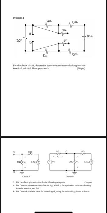 Solved For the above circuit, determine equivalent | Chegg.com