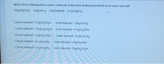 Solved Which of the following three-carbon molecules is the | Chegg.com