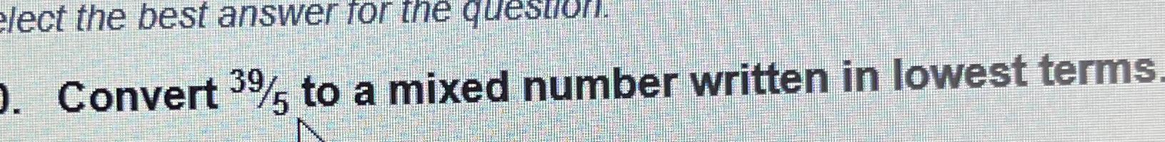 what is 8 5 written as a mixed number