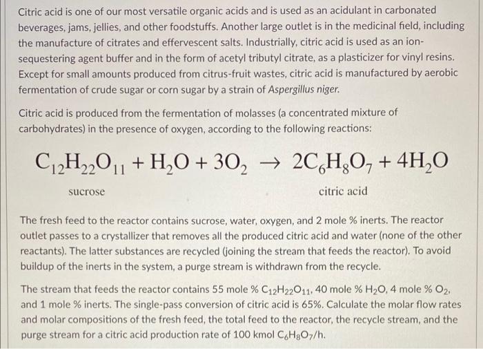 Solved Citric Acid Is One Of Our Most Versatile Organic | Chegg.com