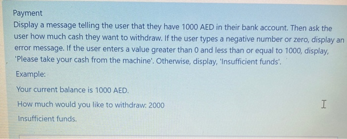 Solved Payment Display a message telling the user that they | Chegg.com
