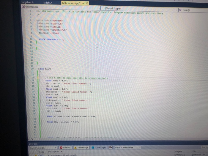 targetver. h s tdafx.h GPAHonors.cpp - X GPAHonors (Global Scope) // GPAHonors.cpp: This file contains the main function.