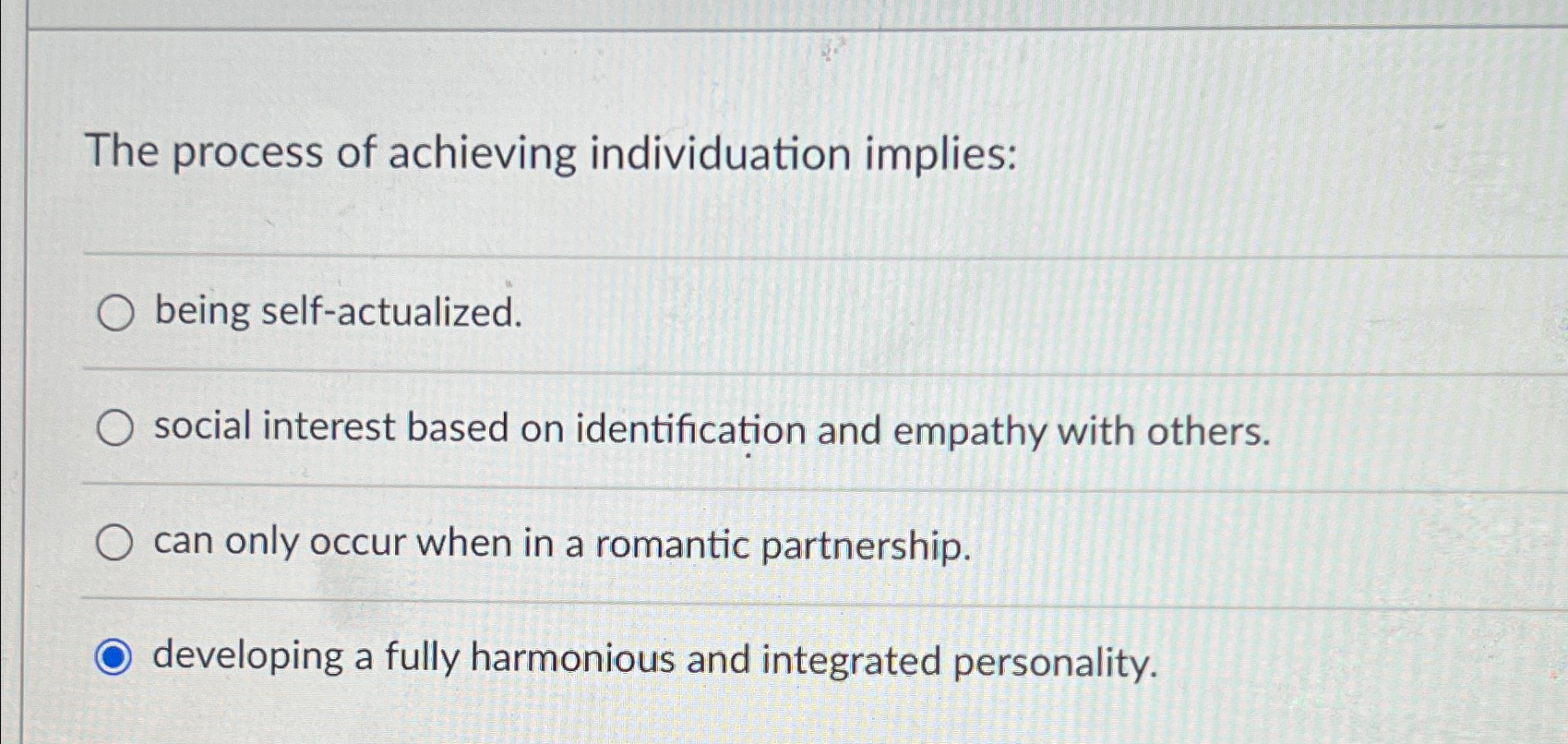 Solved The process of achieving individuation implies:being | Chegg.com