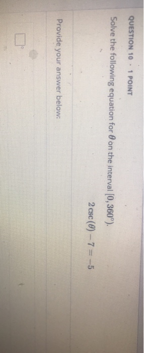 Solved QUESTION 10.1 POINT Solve the following equation for | Chegg.com