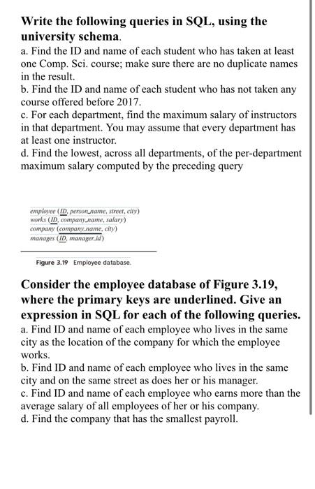 Solved Write The Following Queries In SQL, Using The | Chegg.com