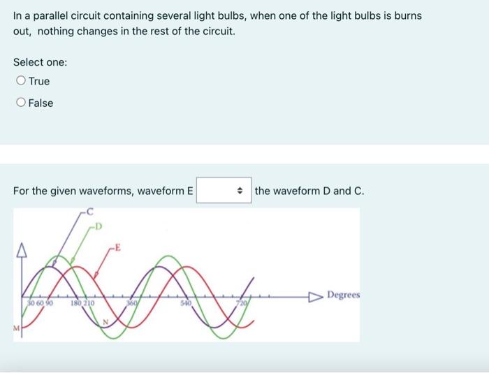 Solved In a parallel circuit containing several light bulbs,