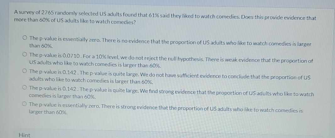 Solved A survey of 2765 randomly selected US adults found | Chegg.com
