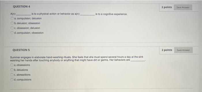 Solved 2 points Save Answer QUESTION 1 A severe anxiety | Chegg.com