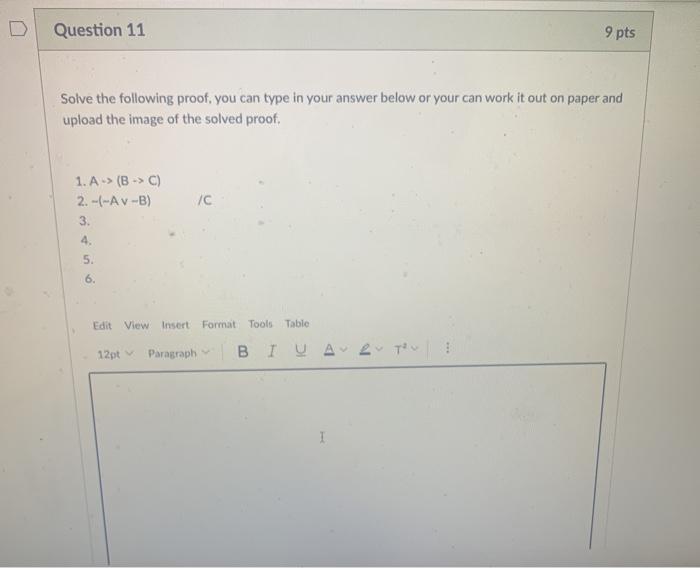 Solved Question 11 9 pts Solve the following proof, you can | Chegg.com