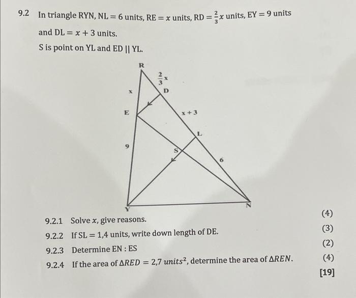 Solved 2.2 In triangle RYN,NL=6 units, RE=x units, RD=32x | Chegg.com